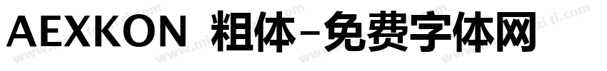 AEXKON 粗体字体转换